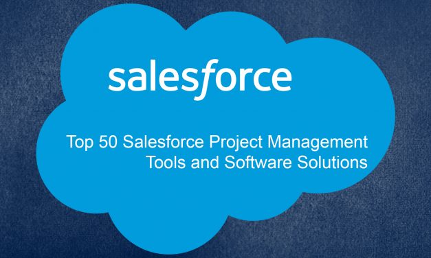 Top 50 Salesforce Project Management Tools and Software Solutions